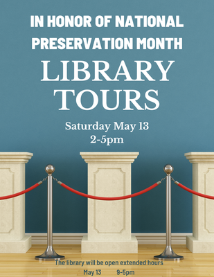 Historical Tours-National Preservation Month